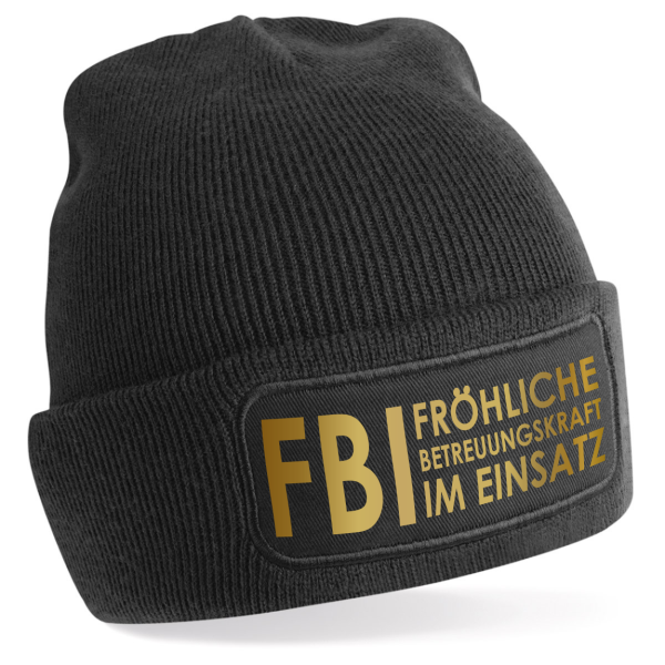 One Size Beanie, Mütze mit Spruch: FBI die fröhliche Betreuungskraft im Einsatz